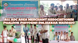 ALL ADC AREA MERCHANT ASSOCIATIONni Phalnok Phiyogwi Rwjakkha Mandaio