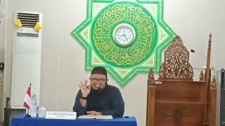 kajian Sirah Nabawiyah bersama Ust Mas'ud Badree S H I (16.6.2023)