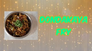 Dondakaya fry / Tindora fry / Ivy Gourd Stir fry / tasty side dish