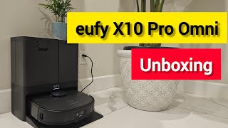 eufy X10 Pro Omni Robot Vacuum and mop, Unboxing \u0026 Review