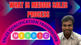 MEDDIC Sales Process || Qualify Potential Buyers & Prospects || Sales Methodologies || Sandeep Rao