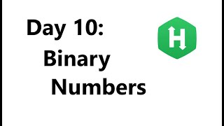 Hackerrank Day 10: Binary Numbers Solution - Java | Hackerrank 30 Days Of Code