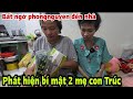 Bất ngờ phongnguyen đến nhà phát hiện bí mật 2 mẹ con bé Trúc 19 tuổi.