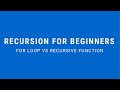 Recursion for Beginners: Recursive JavaScript vs a For Loop
