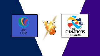 AFC Cup ও AFC Champions League এর মধ্যে পার্থক্য কী? বাংলাদেশি ক্লাব AFC Champions League কবে খেলবে?