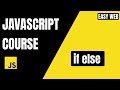 JavaScript Conditional Statements Explained 🔥 | if & if–else Full Guide #EasyWebSeries