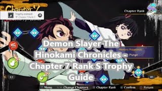 Demon Slayer The Hinokami Chronicles - Chapter 7 Rank S Trophy Guide