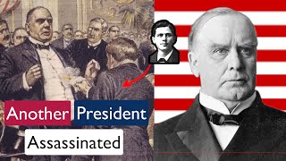 The McKinley Assassination: New Century, Familiar Tragedy