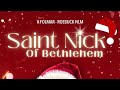 Saint Nick of Bethlehem trailer (2024)