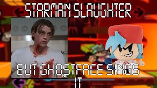 Starman Slaughter მაგრამ Ghostface-ს მღერის || Mario's Madness Scream Cover