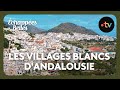 Les villages blancs d'Andalousie - Échappées belles