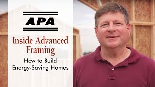 Inside Advanced Framing: How to Build Energy-Saving Homes