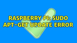 Raspberry Pi: sudo apt-get update error