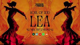 Soul Of Zoo - Lea (Emorine Remix)