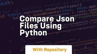 compare json files using python