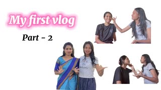 My first vlog 💥😂 Part - 2.. Beda andru makeup madidlu😣