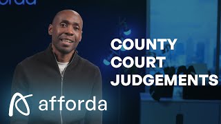 CCJs Explained | How a County Court Judgement Affects Your Credit Score | Afforda