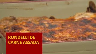 Rondelli de carne de panela | Chef Stefano | Melhor da Tarde