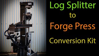 FPF Log Splitter / Forging Press Kit Introduction