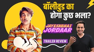Jayeshbhai Jordaar Trailer Review | Ranveer Singh | RJ Raunak