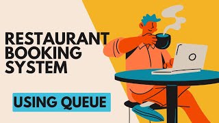 Restaurant Booking System using Queue Data Structure | Full Project Tutorial