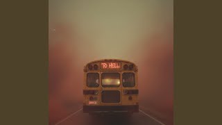 Short bus to Hell