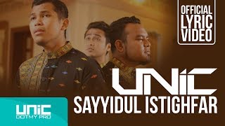 Unic - Sayyidul Istighfar Official Lyric Video ᴴᴰ