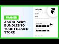 How to Set Up Shopify Bundles in Framer with Frameship