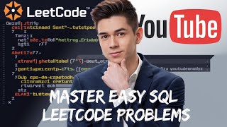 Master EASY LEVEL LEETCODE SQL PROBLEMS - A COMPLETE GUIDE