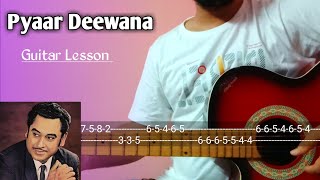 Pyar Deewana Hota Hai Guitar Tabs Lesson l Kishore Kumar