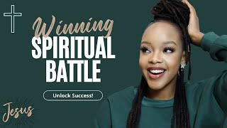 Here is how to successfully win spiritual warfare as a christian!