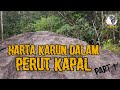 HARTA KARUN DALAM PERUT KAPAL PART 1 - GUNUNG JERAI