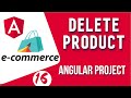 Angular project tutorial #16 Delete Product with API | Angular E-commerce Project