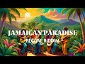 Reggae Relaxing Fusion🏄‍♀️🎶  The Best New Sound of the Islands