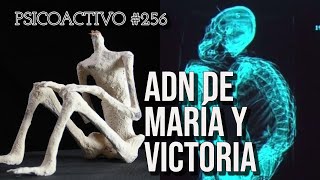 Científicos de ADN y la misteriosa información de las Momias María y Victoria - Psicoactivo #256