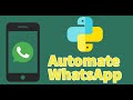 Automate WhatsApp Messages With Python - ONE LINE OF CODE!!!!