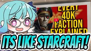 Meimi reacts to Every single Warhammer 40k Faction Explained Part 1