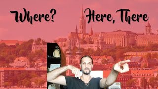 Beginner Hungarian pt.28: Where?, Here, There [Hungarian Lesson]