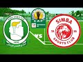 #LIVE: AL AHLI TRIPOLI VS SIMBA SC - MCHEZO WA KOMBE LA SHIRIKISHO AFRIKA (CAF CONFEDERATION CUP)