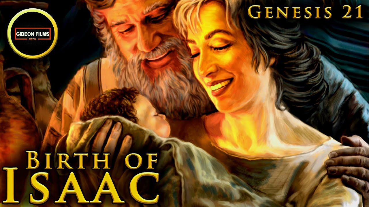 Birth Of Isaac | Genesis 21 | Hagar And Ishmael Sent Away | Treaty At ...