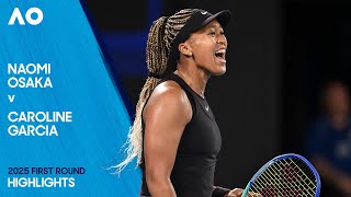 Naomi Osaka v Caroline Garcia Highlights | Australian Open 2025 First Round