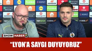 Dusan Tadic: ''İsteğimiz, en uzak noktaya kadar gidebilmek'' | Fenerbahçe - Lyon