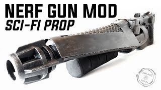 NERF GUN MOD: DIY SPACE GUN PROP BUILD TUTORIAL