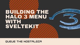 I created the HALO 3 Menu with Sveltekit!