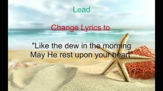 Like The Dew Dr Judith McAllister Lyrics