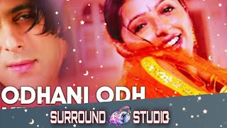 Odhani  -Tere Naam | Salman khan , Bhumika chawla | Satish Kaushik | SURROUND STUDIO 8D