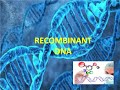 BIO 220 Chapter 8 - Microbial Genetics for Recombinant DNA