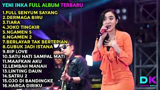 YENI INKA - FULL SENYUM SAYANG - FULL ALBUM TERBARU 2022