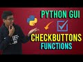 Checkbutton Functions in Tkinter ? | How to Assign Functions and Tasks to Checkbuttons in Tkinter ?