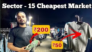 Rehri Market Sector 15 | Cheapest Market In Chandigarh | Chandigarh Wala